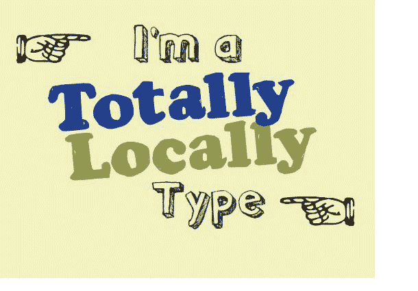 We are all Totally Locally types in Cuddington, Surrey.